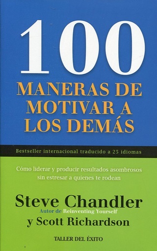 100 maneras de motivar a los demas (Nuevo)