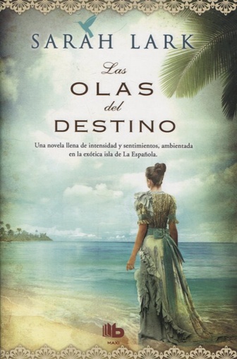 Olas del destino, las (Nuevo)