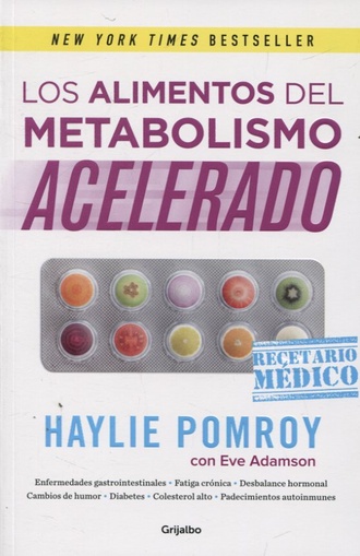 Alimentos del metabolismo acelerado, los (Nuevo)