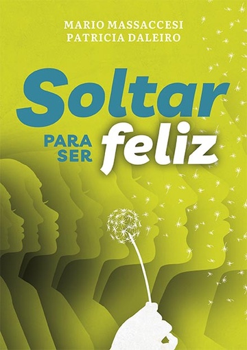Soltar para ser feliz (Nuevo)