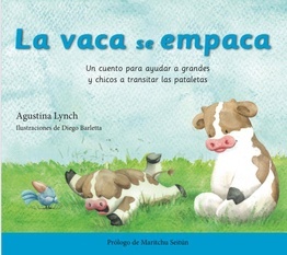Vaca se empaca, la (Nuevo)