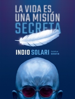 La vida es una misión secreta (Nuevo)