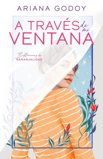 A traves de mi ventana (Edicion Ilustrada) (Nuevo)