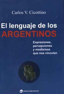 Lenguaje de los argentinos, el (Nuevo)