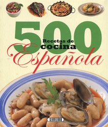 500 recetas de cocina española (Nuevo)