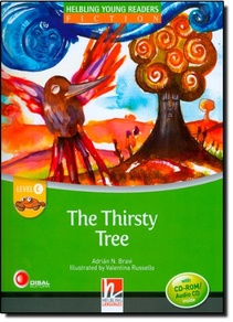 The Thirsty Tree with CD-ROM/Audio CD (Helbling Young Readers) (Nuevo)