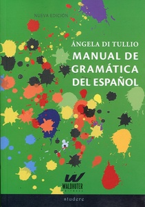 Manual de gramatica del español (Nuevo)