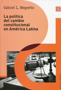 Politica del cambio constitucional en America Latina, la (Nuevo)