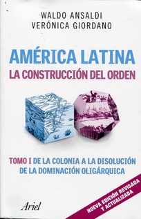 America Latina la construccion del orden - Tomo 1 (Nuevo)