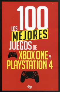 100 mejores juegos de XBox One y PlayStation 4, los (Nuevo)