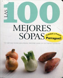 100 mejores sopas, las (Nuevo)