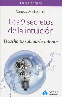 9 secretos de la intuicion, los (Nuevo)