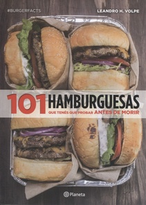 101 hamburguesas que tenes que probar antes de morir (Nuevo)