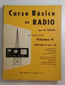 Curso basico de Radio - Volumen 4 (Usado)
