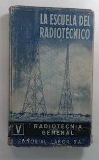 Escuela del radiotecnico Tomo V, La (Usado)