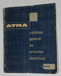 ATMA Catalogo general de articulos electricos  (Usado)