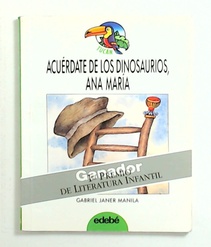 Acuerdate de los Dinosaurios, Ana Maria (Usado)