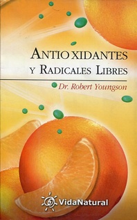 Antioxidantes y radicales libres (Nuevo)