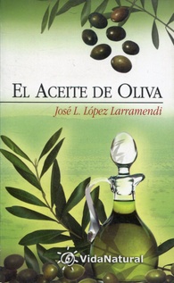 Aceite de oliva, el (Nuevo)