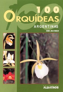 100 Orquideas Argentinas (Nuevo)