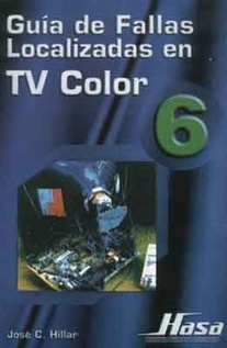 Guia de fallas localizadas en TV color 6 (Nuevo)