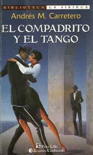 Compadrito Y El Tango, El (Nuevo)