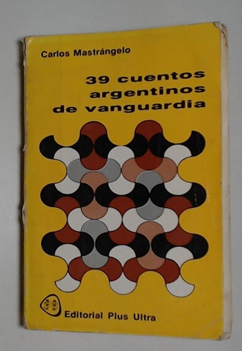 30 cuentos argentinos de vanguardia - Librería El Atril