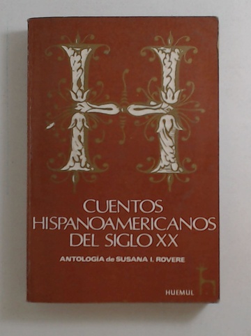 Cuentos Hispanoamericanos del Siglo XX - Librería El Atril